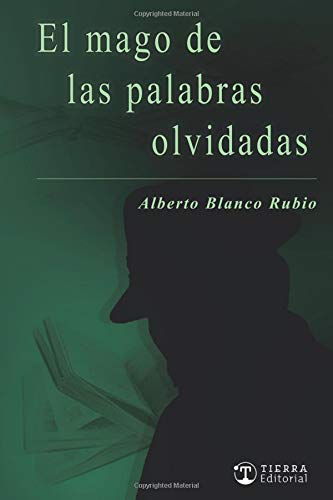 Stock image for El Mago de las Palabras Olvidadas 3 Edic for sale by Hamelyn