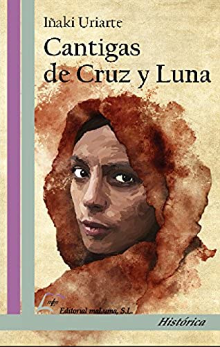 Imagen de archivo de Cantigas de Cruz y Luna a la venta por LibroUsado | TikBooks