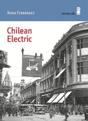9788494836619: Chilean Electric: 63