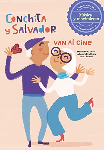 Stock image for CONCHITA Y SALVADOR VAN AL CINE for sale by KALAMO LIBROS, S.L.