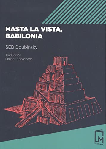 Stock image for Hasta la Vista, Babilonia: 1 for sale by Hamelyn
