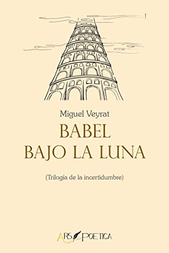 Imagen de archivo de BABEL BAJO LA LUNA a la venta por Librerias Prometeo y Proteo