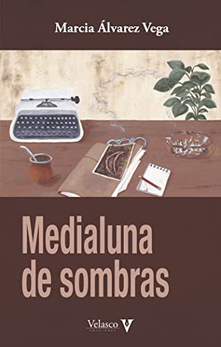 Imagen de archivo de Medialuna de sombras (Nuevas letras hispanoamericanas, Band 1) a la venta por medimops