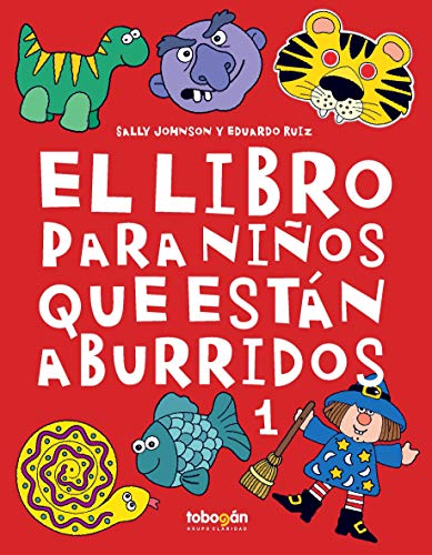 Beispielbild fr EL LIBRO PARA NIOS QUE ESTAN ABURRIDOS 1 zum Verkauf von AG Library