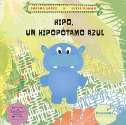 Imagen de archivo de Hipo, un hipoptamo azul a la venta por AG Library