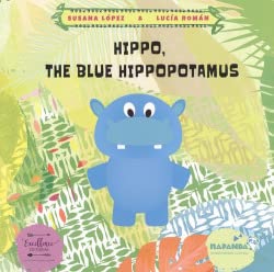 Imagen de archivo de Hippo, the blue hippopotamus a la venta por AG Library