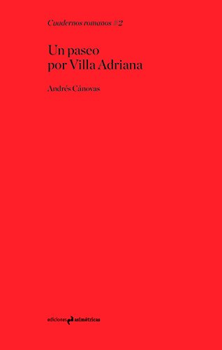 Beispielbild fr UN PASEO POR VILLA ADRIANA zum Verkauf von Agapea Libros