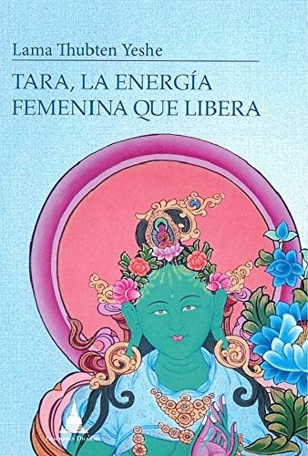 Stock image for TARA, LA ENERGA FEMENINA QUE LIBERA for sale by KALAMO LIBROS, S.L.