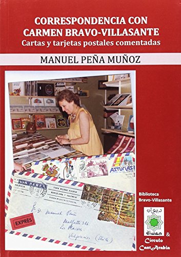Stock image for CORRESPONDENCIA CON CARMEN BRAVO-VILLASANTE CARTAS Y TERJETAS POSTALES COMENTADAS for sale by Zilis Select Books