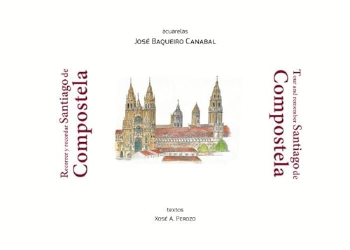 Stock image for Recorrer y recordar Santiago de Compostela for sale by Agapea Libros