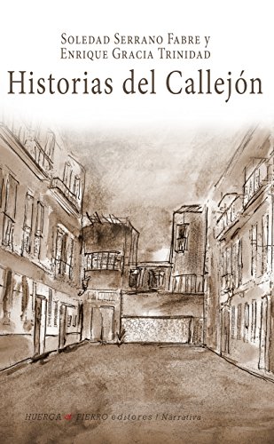 Beispielbild fr HISTORIAS DEL CALLEJN zum Verkauf von KALAMO LIBROS, S.L.