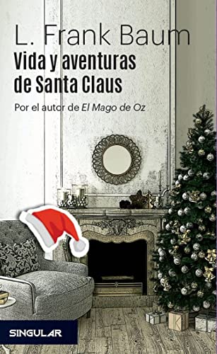 9788494883132: Vida y aventuras de Santa Claus (SIN COLECCION)