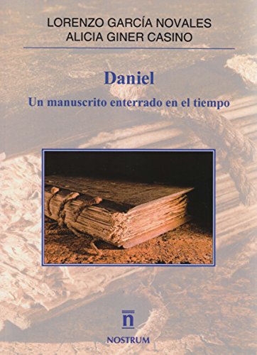 Imagen de archivo de Daniel: Un manuscrito enterrado en el tiempo a la venta por medimops