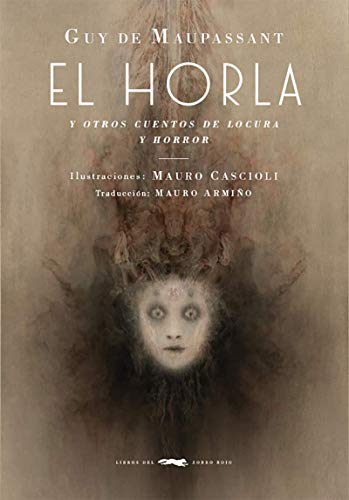 Imagen de archivo de EL HORLA Y OTROS CUENTOS DE LOCURA Y HORROR a la venta por KALAMO LIBROS, S.L.