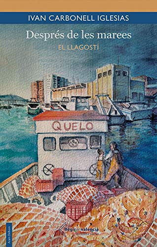 Stock image for Desprs de les marees: El llagost (Llegir en valenci, Band 9) for sale by medimops