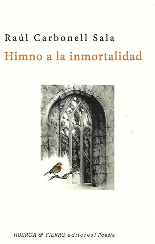 Stock image for HIMNO A LA INMORTALIDAD for sale by KALAMO LIBROS, S.L.