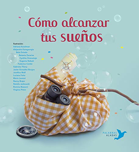 Stock image for Cmo alcanzar tus sueos for sale by AG Library
