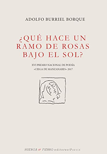 Imagen de archivo de QU HACE UN RAMO DE ROSAS BAJO EL SOL? a la venta por KALAMO LIBROS, S.L.