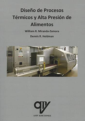 Stock image for DISEO DE PROCESOS TRMICOS Y ALTA PRESIN DE ALIMENTOS for sale by KALAMO LIBROS, S.L.