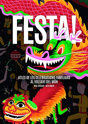 Stock image for FESTA! ATLES DE CELEBRACIONS for sale by Hilando Libros