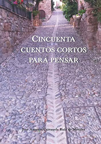 Imagen de archivo de Cincuenta cuentos cortos para pensar: Historias cortas que invitan a reflexionar a la venta por medimops