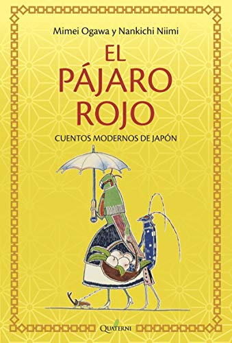 Stock image for EL PJARO ROJO: CUENTOS NODERNOS DE JAPN for sale by KALAMO LIBROS, S.L.