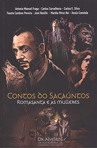 Stock image for CONTOS DO SACAUNTOS. ROMASANTA E AS MULLERES for sale by AG Library
