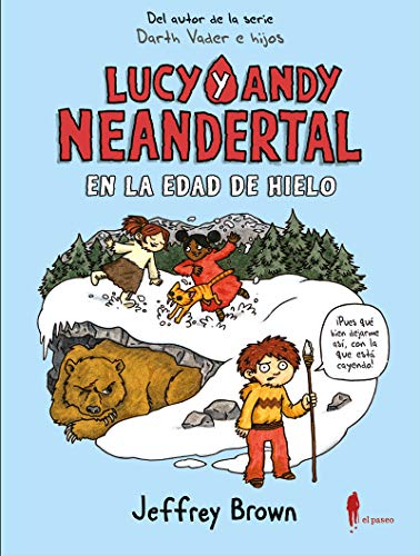 Stock image for Lucy y Andy neanderthal en la edad de hielo for sale by OM Books