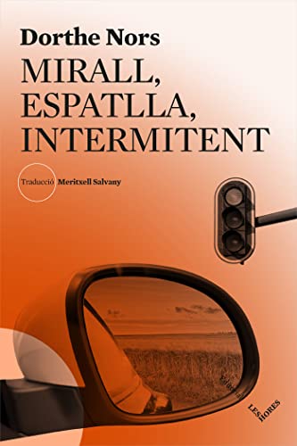 Stock image for Mirall Espatlla Intermitent . for sale by Hamelyn