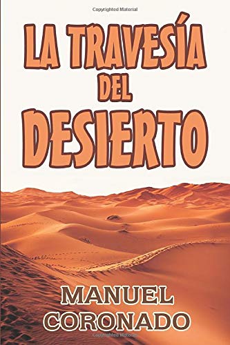 Stock image for La Travesa Del Desierto for sale by Hamelyn
