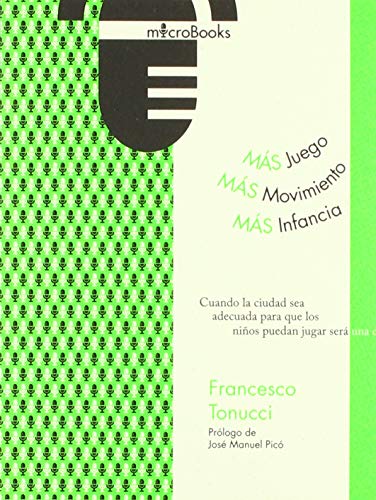 Stock image for Ms juego, ms movimiento: ms infancia for sale by AG Library