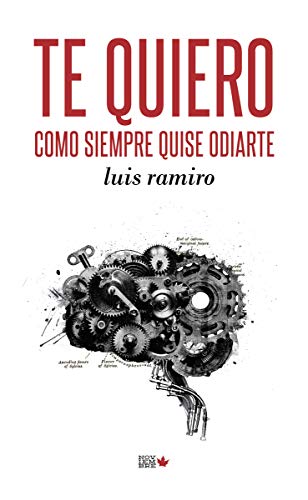 Stock image for TE QUIERO COMO SIEMPRE QUISE ODIARTE for sale by KALAMO LIBROS, S.L.