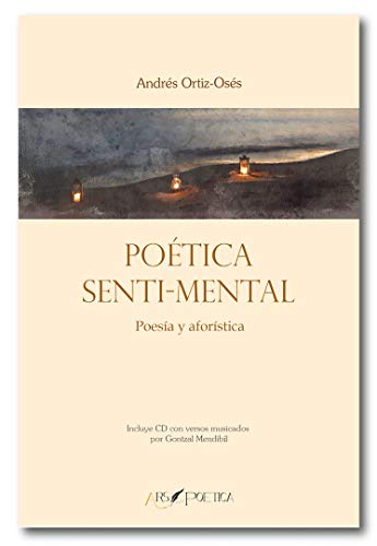 Stock image for Potica senti-mental. Poesa y aforstica for sale by AG Library