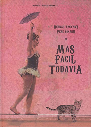 Stock image for MAS FACIL TODAVIA for sale by KALAMO LIBROS, S.L.