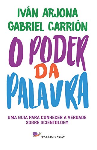 Stock image for O Poder da Palavra: Uma guia para conhecer a verdade sobre Scientology (Portuguese Edition) for sale by Lucky's Textbooks