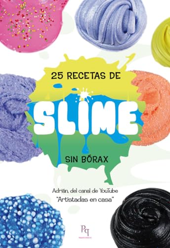 Stock image for 25 RECETAS DE SLIME for sale by Siglo Actual libros
