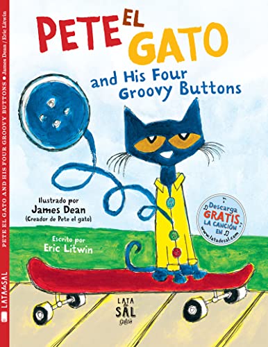 Beispielbild fr Pete el gato and his four groovy buttons (Coleccin Gatos) (Spanish Edition) zum Verkauf von Ergodebooks