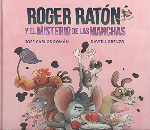 Beispielbild fr Roger Raton y el Misterio de las Manchas zum Verkauf von Hamelyn