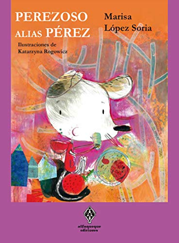 Stock image for Perezoso, alias Prez for sale by Agapea Libros