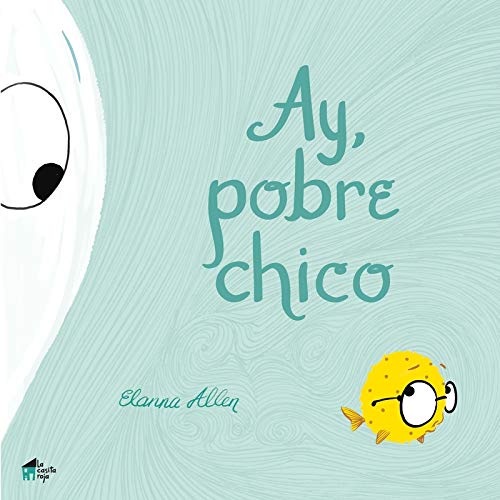 Stock image for AY, POBRE CHICO for sale by KALAMO LIBROS, S.L.