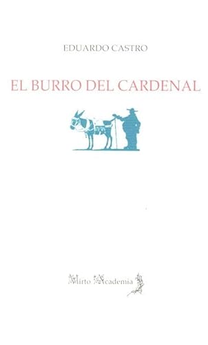 Imagen de archivo de El burro del cardenal a la venta por AG Library