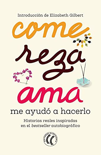 Stock image for COME REZA AMA ME AYUD A HACERLO. Historias reales inspiradas bestseller autobiografico for sale by OM Books