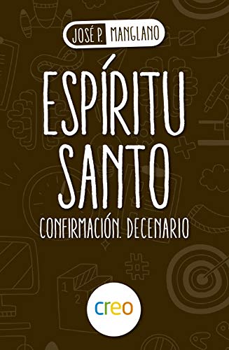 Beispielbild fr ESPIRITU SANTO: CONFIRMACION DECENARIO zum Verkauf von KALAMO LIBROS, S.L.