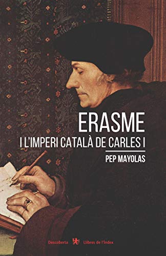 Imagen de archivo de Erasme i l?imperi catal de Carles I (Descoberta) (Catalan Edition) a la venta por Lucky's Textbooks