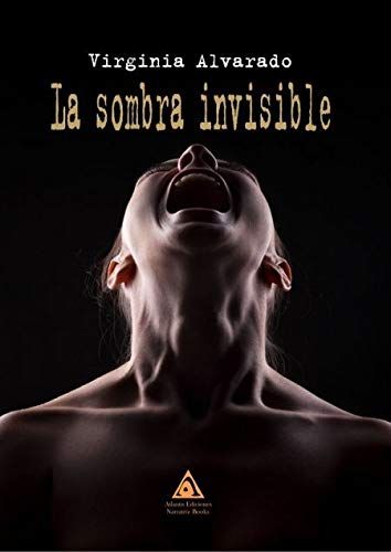 Imagen de archivo de La sombra invisible a la venta por medimops