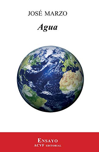 Imagen de archivo de Agua: aforismos (2011-2015) (Spanish Edition) a la venta por ALLBOOKS1