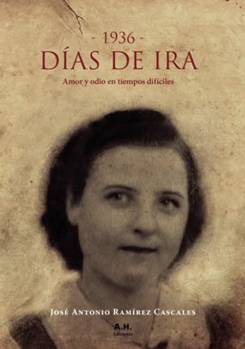 Beispielbild fr Das de ira, 1936.: Amor y odio en tiempos difciles zum Verkauf von AG Library