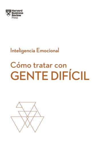 Immagine dell'editore per C?mo tratar con gente dif?cil. Serie Inteligencia Emocional HBR (Dealing with Difficult People Spanish Edition) venduto da Kennys Bookshop and Art Galleries Ltd.