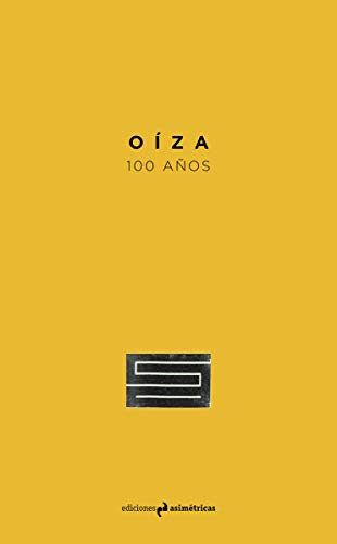 Imagen de archivo de OZA: 100 AOS a la venta por KALAMO LIBROS, S.L.