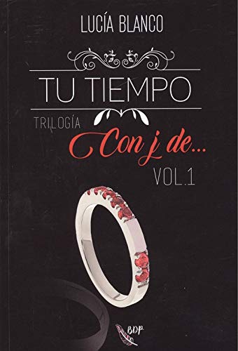 Stock image for Tu tiempo (Con j de., Band 1) for sale by medimops